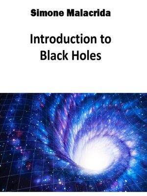 cover image of Introduction to Black Holes
